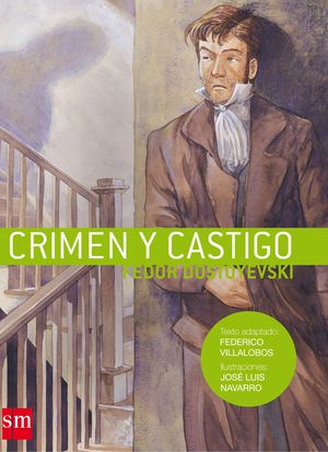 CRIMEN Y CASTIGO  SM