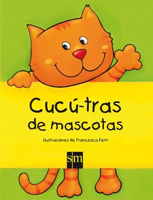 CUCU-TRAS DE MASCOTAS SM