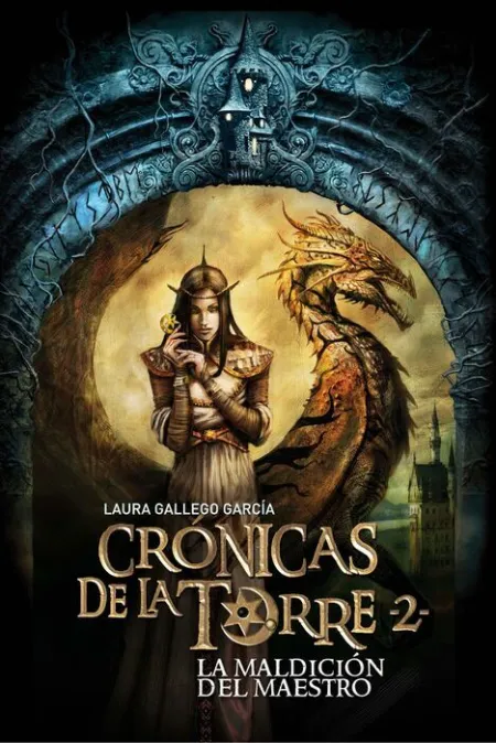 Cronicas de la Torre 2 la Maldicion del Maestro