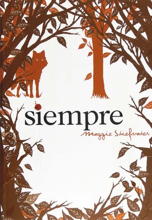 SIEMPRE MAGGIE STIEFVATER