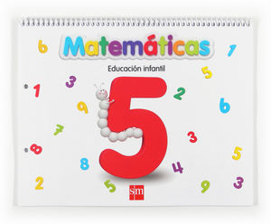 MATEMATICAS E.I 5 SM