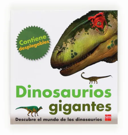 Dinosaurios Gigantes Sm