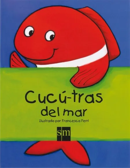 Cucu Tras del Mar Sm