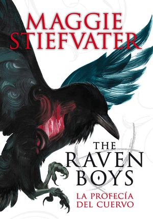THE RAVEN BOYS MAGGIE STIEFVATER