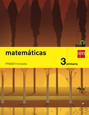 MATEMATICAS 3EP TRIM. SM SAVIA