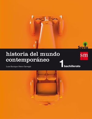 HISTORIA MUNDO CONTEMPORANEO 1BCH SM