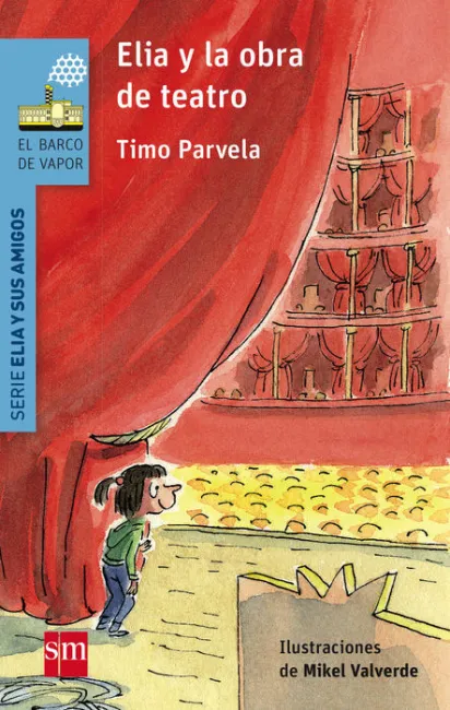 Elia y la Obra de Teatro Serie Elia y Sus Amigos