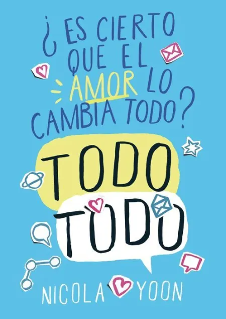 Es Cierto que el Amor lo Cambio Todo Nicola Yoon