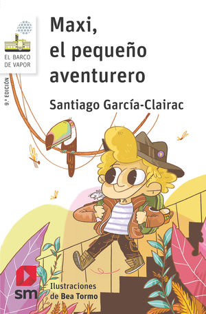 MAXI, EL PEQUEÑO AVENTURERO SANTIAGO GARCIA-CLAIRA