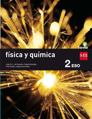 FÍSICA Y QUÍMICA. 2 ESO. SAVIA