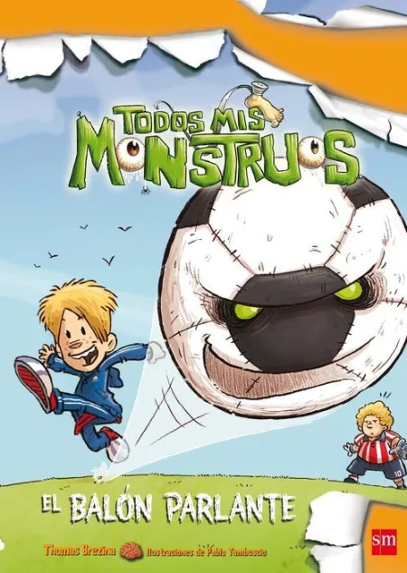 El Balon Parlante 10 Todos Mis Monstruos