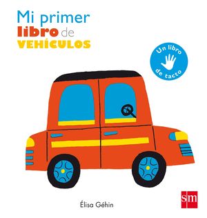 MI PRIMER LIBRO DE VEHICULOS ELISA GEHIN