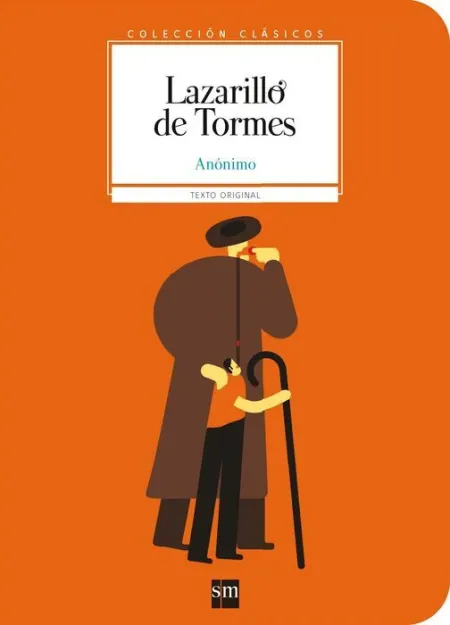 Lazarillo de Tormes Anonimo Adaptacion Sm