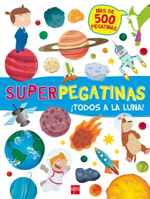 SUPERPEGATINAS TODOS A LA LUNA