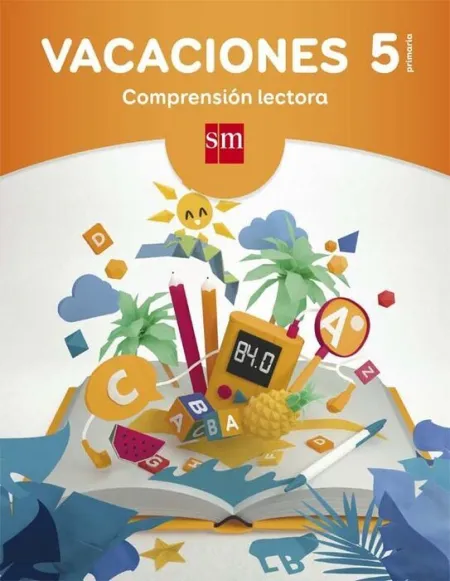 Vacaciones Comprension Lectora 5ºe. p.