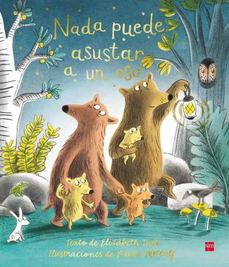 Nada Puede Asustar a un Oso Elizabeth Dale
