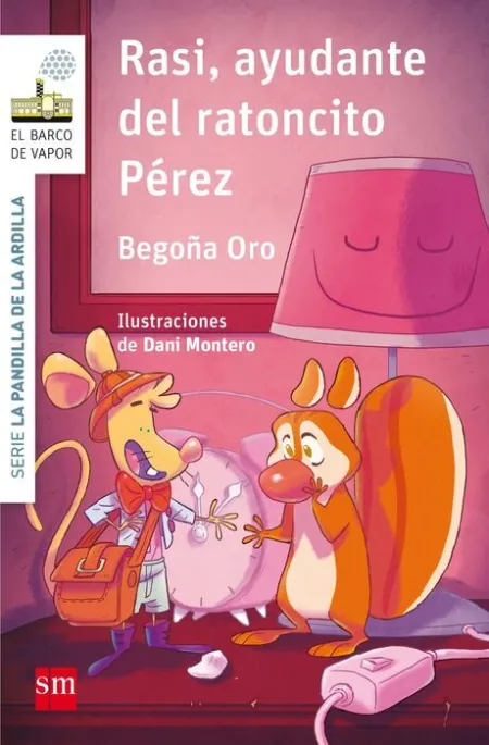 Rasi, Ayudante del Ratoncito Perez Begoña Oro