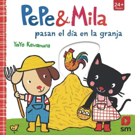 Pepe y Mila Pasan el Dia en la Granja Yayo Kawamur