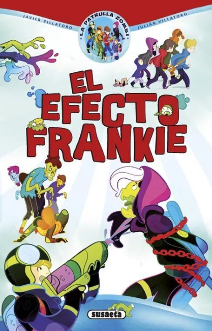 El Efecto Frankie la Patrula Zombi