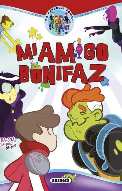 Mi Amigo Bonifaz la Patrulla Zombi
