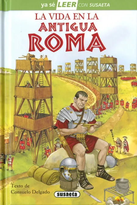 La Vida en la Antigua Roma
