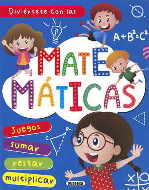 DIVIERTETE CON LAS MATEMATICAS