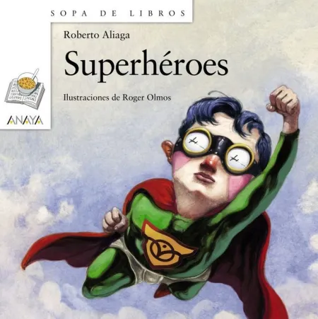 Superheroes Anaya
