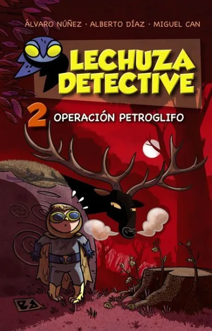 Lechuza Detective 2 Operacion Petroglifo Alvaro Nu