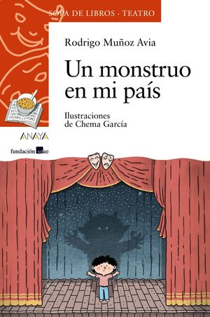 UN MONSTRUO EN MI PAIS SOPA DE LIBROS 24 TEATRO