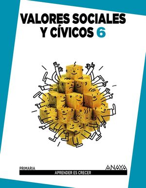 VALORES SOCIALES Y CÍVICOS 6.