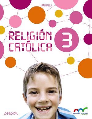 RELIGION CATOLICA 3EP ANAYA