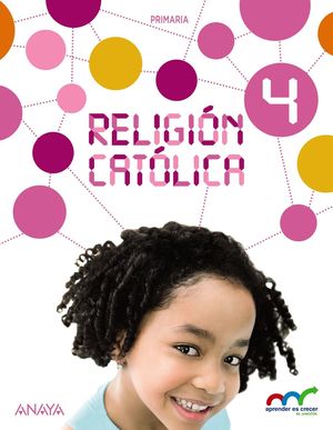 RELIGION 4EP APRENDE CRECER CONEXION ANAYA