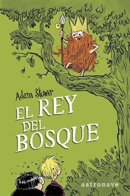 El Rey del Bosque Adam Stower