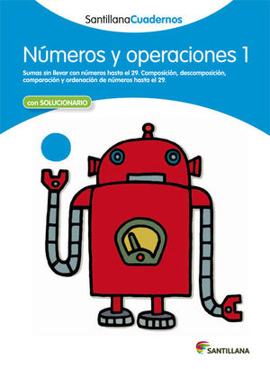 CUAD. NUMEROS Y OPERACIONES 1 SANTILLANA