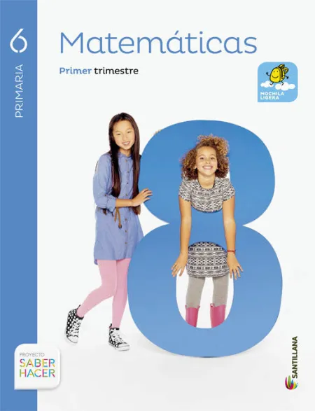 Matemáticas 6 Primaria Saber Hacer