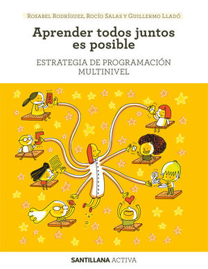 SANTILLANA ACTIVA ESTRATEGIA DE PROGRAMACION MULTINIVEL. APRENDER