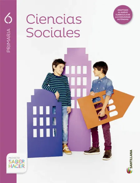C. sociales 6Ep Santillana Saber Hacer