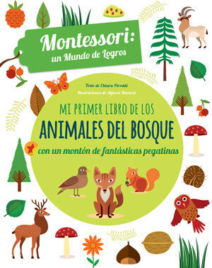 MI PRIMER LIBRO ANIMALES BOSQUE PEGATINAS MONTESSO