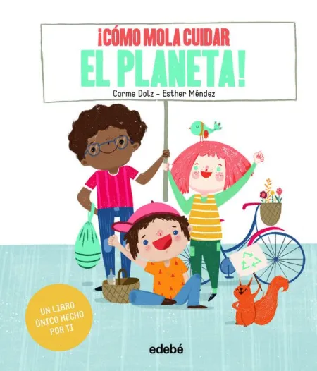 ¡Como Mola Cuidar el Planeta!(Dias que Molan)