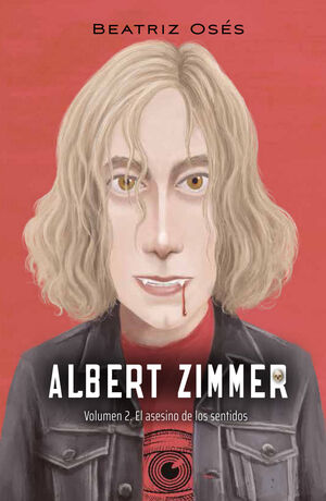 ALBERT ZIMMER: EL ASESINO DE LOS SENTIDOS