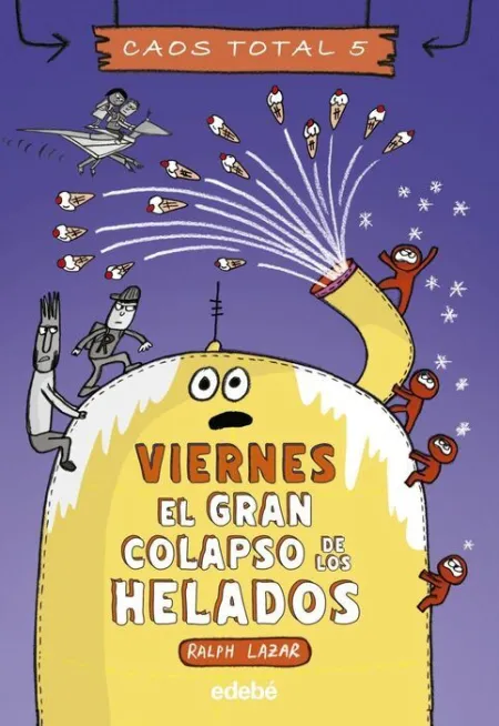 Viernes:el Gran Colapso de los Helados