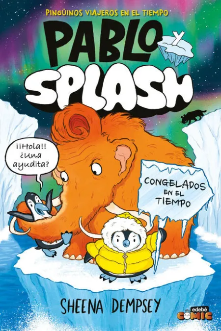 Pablo y Splash. Congelados en el Tiempo