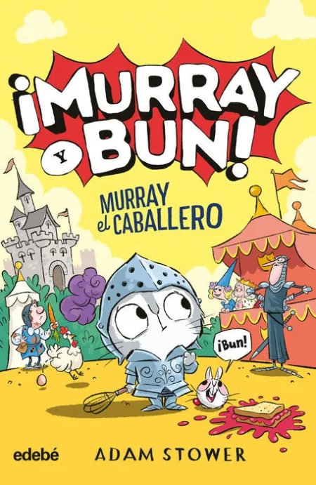 ¡Murray y Bun!. Murray el Caballero