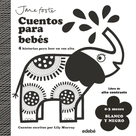 Cuentos para Bebes. blanco y Negro. (0-3 Meses)