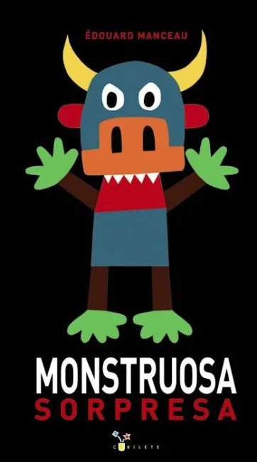 Monstruosa Sorpresa Edouard Manceu