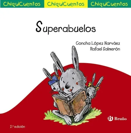 40. Superabuelos. (Chiquicuentos)