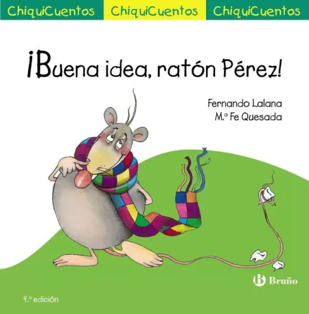 Buena Idea, Raton Perez Fernando Lalana