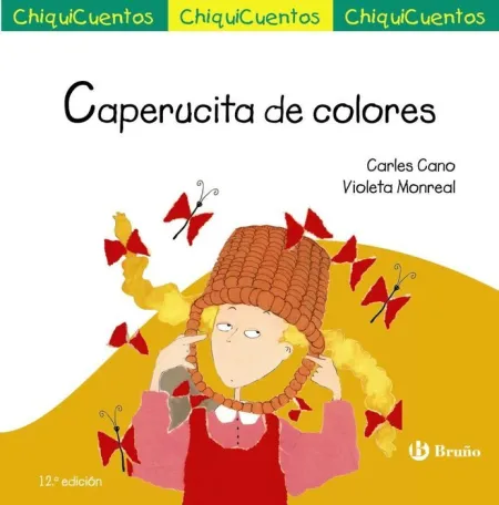 Caperucita de Colores Carles Cano Chiquicuentos