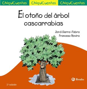 EL OTOÑO DEL ARBOL CASCARRABIAS JORDI SIERRA I FAB