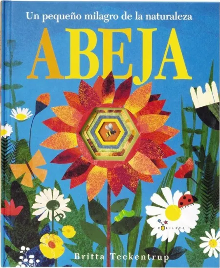 Abeja un Pequeño Milagro de la Naturaleza Britta
